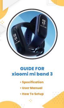 İndir xiaomi mi band 3 instruction Eğitim Android için Ekran görüntüsü 2