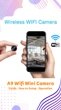 İndir A9 Wifi Mini Camera App Guide Araçlar Android için Ekran görüntüsü 2